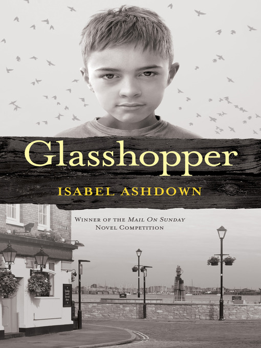 Title details for Glasshopper by Isabel Ashdown - Available
